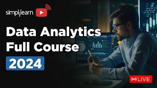 Data Analytics Full Course | Data Analytics Tutorial For Beginners| Data Analyst tools | Simplilearn