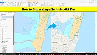 How to Clip a shapefile in ArcGIS Pro