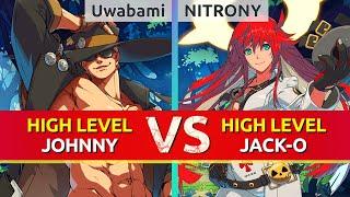 GGST ▰ Uwabami (Johnny) vs NITRONY (Jack-O). High Level Gameplay