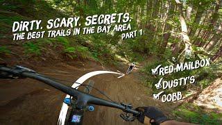 Bay Area Biking: MTB's Best Kept Secret - Part 1