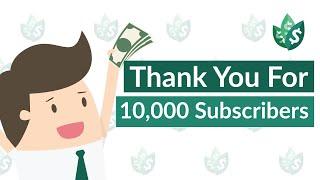 Thank You For 10,000 Subscribers! | Kyle Talks Money