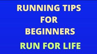 RUNNING TIPS FOR BEGINNERS MANI ACADEMY RUN FOR LIFE