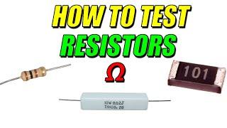 Part 3: How To Test Resistors With A Multimeter
