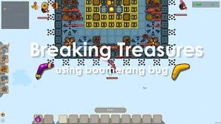 [Dynast.io] Breaking Treasures Using Boomerang Bug