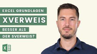 Die XVERWEIS Funktion in Excel - Besser als der SVERWEIS oder Index/Vergleich?