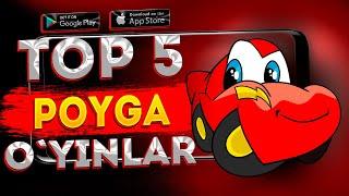 TOP 5 POYGA O'YINLAR | ONLINE VA OFFLINE O'YINLAR 2024 (1-QISM)