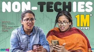 Non-Techies || Mahathalli || Tamada Media