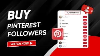 Why Are Pinterest Followers Important? How to Buy Pinterest Followers?