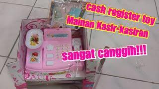 Cash register toy || mainan kasir-kasiran