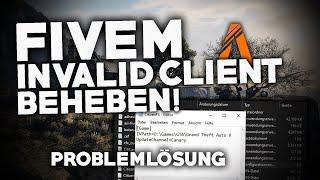 FIVEM: INVALID CLIENT Error beheben! | Problemlösung | Deutsch | 2022