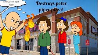 Caillou Destroys Peter Piper Pizza/Ungrounded