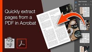 Quickly extract pages from a PDF in Acrobat