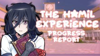 The Hamil Experience Progress Report || txmpanii