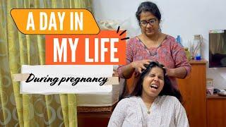 A day in my life during pregnancy