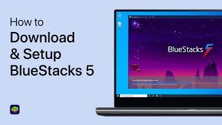 How To Download & Setup BlueStacks 5 on PC