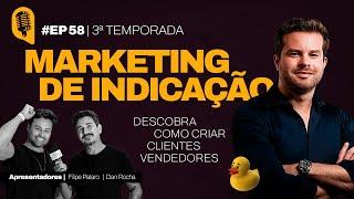 MARKETING DE INDICAÇÃO // RODRIGO NOLL // TV BAND // EP 58/T3