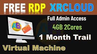 Free RDP | XRCloud Free RDP 30 days Trial 2023 || Learninginns