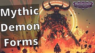 Pathfinder Wrath of the Righteous Demon Mythic Path Demonic Forms In Depth Explanations Beta Phase 3