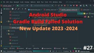 Android Studio Gradle  Build Failed Solution New Update 2024 -2025   #27