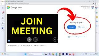 Google Meet Join With Link | How to Join a Meeting in Google Meet?