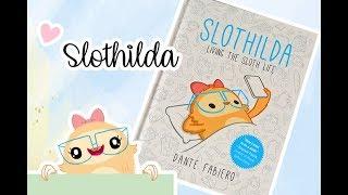 Book Review: SLOTHILDA | Book for Kids 