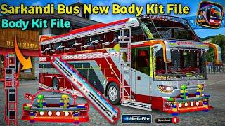 Sarkandi Bus Body kit File Bussid v4.1 For Bus Simulator Indonesia 