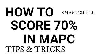 Score 70% plus in mapc // How to attempt exam