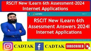 RSCIT New iLearn 6th Assessment Answers 2024 I