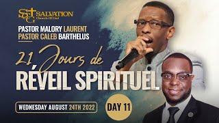 21 Jours de Réveil Spirituel | Salvation Church of God | Pasteur Malory Laurent--Day 11