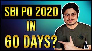 How to prepare for SBI PO 2020? [60 DAYS STUDY PLAN]