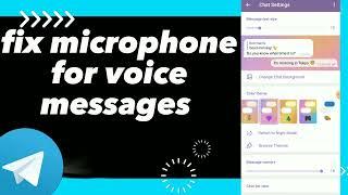 How To Fix Microphone For Voice messages On Telegram App