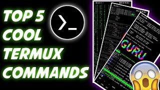 Top 5 Secret And Cool Commands Of Termux App On Android | CodeGrills