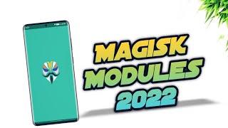 Magisk Modules - Must try Modules in April 2022 !