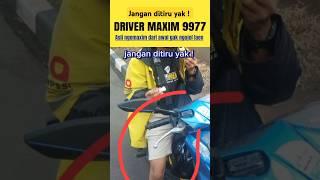 Jangan ditiru ya driver maxim !