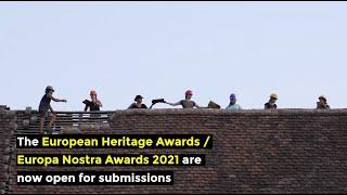 European Heritage Awards / Europa Nostra Awards 2021 - Call for Entries