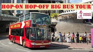 Hop-on Hop-off Big Bus Tour | Hong Kong 