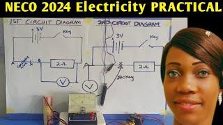 NECO Physics Practical 2024 on ELECTRICITY ( Question 3)