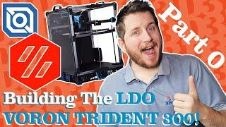 My FIRST VORON TRIDENT BUILD!! Part 0 The Prep!