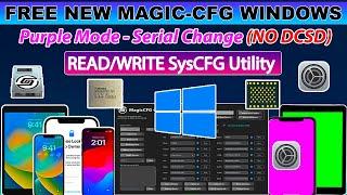  FREE Magic CFG Windows iOS 17/16/15 | Purple Mode in iPhone/iPad Change Serial Without DCSD Cable