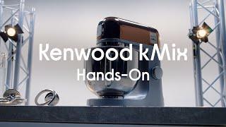 Kenwood kMix KMX760 GD Kitchen Machine  - Hands On