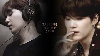 Yoongi // Talking To My Skin (FMV)