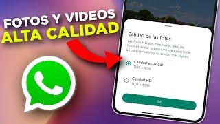 ►Nueva FUNCION de WhatsApp!!!Como Enviar Fotos y Videos en HD sin Perder Calidad en Android 2023