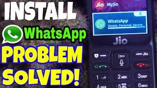 Jio phone whatsapp installation problem resolved! | How to Install Whatsapp in Jio phone 1