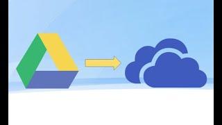 Transferring Google Drive Files to Microsoft One Drive