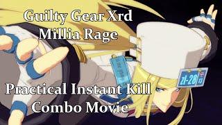 GGXrd Millia Rage - Practical Instant Kill Combo Movie: ༺Untouchable Maiden༻