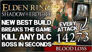 Shadow of the Erdtree - New INFINITE Bleed Combo is OVERPOWERED - Best Build Guide - Elden Ring DLC!