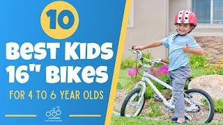 The Best 16" Kids Bikes for Ages 4 to 6 (Video Demonstration)