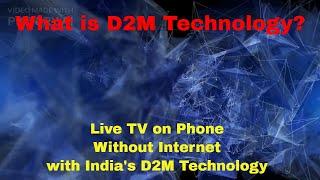 What is D2M Technology | Live TV on phone Without Internet with India's D2M Technology #worldfacts