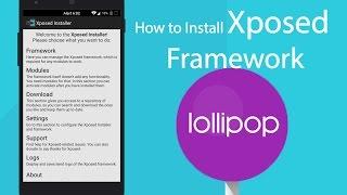 How to install Xposed framework in Lollipop