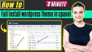 How to install wordpress theme in cpanel 2024